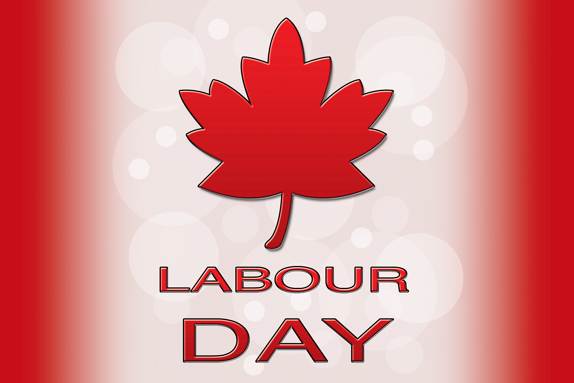 Labor day- Canada - CanPacific's Blog